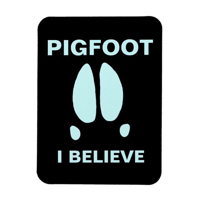 Pigfoot - Ich glaube Magnet (Vertikal)