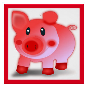 PIGGY PIGLET POSTER