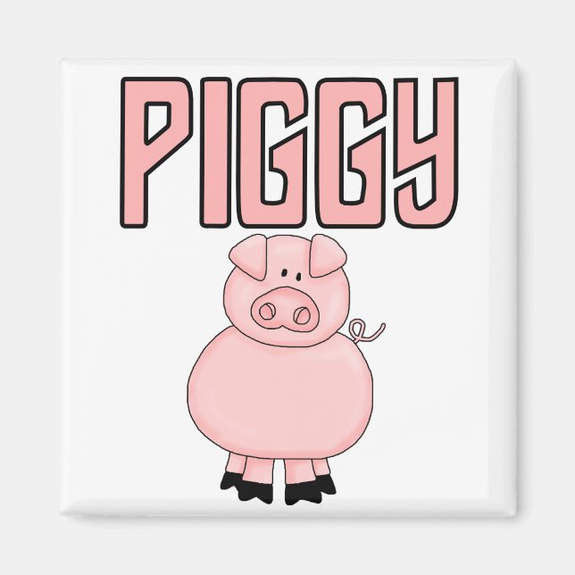Piggy T - Shirts und Geschenke Magnet (Vorne)