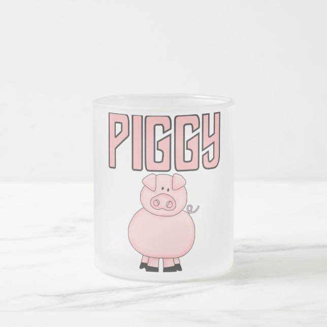 Piggy T - Shirts und Geschenke Mattglastasse (Mittel)
