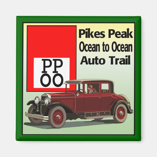 Pikes Peak Ocean to Ocean Auto Trail Magnet (Vorne)