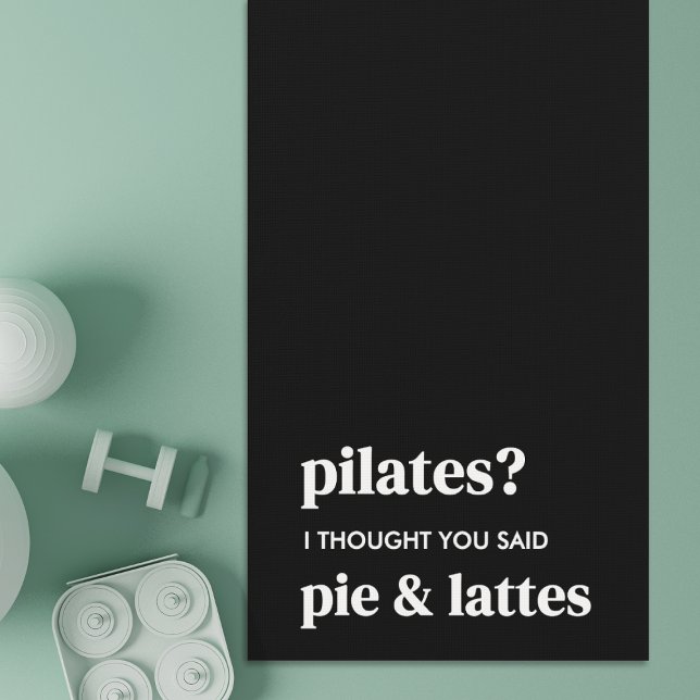 Pilates? Ich dachte, du sagtest Kuchen und Latte Yogamatte (Von Creator hochgeladen)