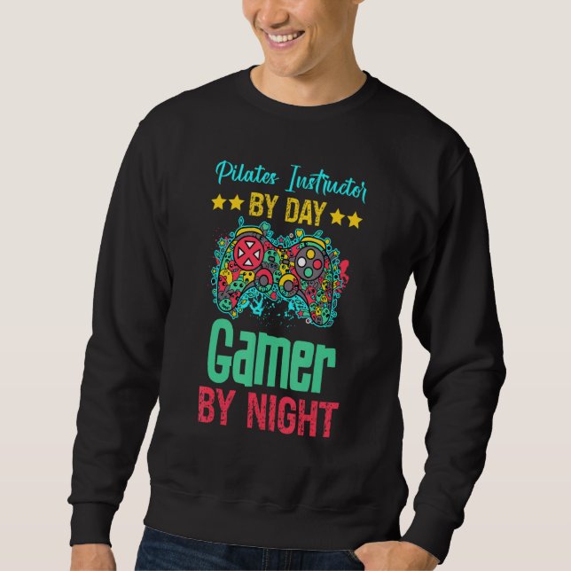 Pilates Instructor Gaming      Sweatshirt (Vorderseite)