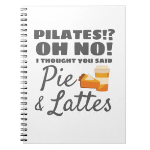 Pilates Instructor Pilates dachte, Kuchen Lattes Notizblock