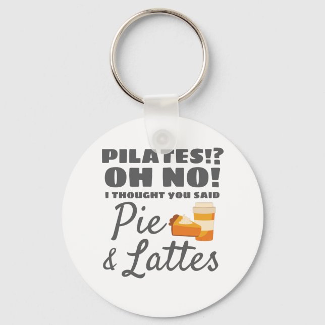 Pilates Instructor Pilates dachte, Kuchen Lattes Schlüsselanhänger (Vorderseite)