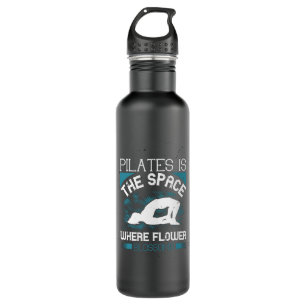 Pilates ist der Raum, in dem Blume blühen Edelstahlflasche