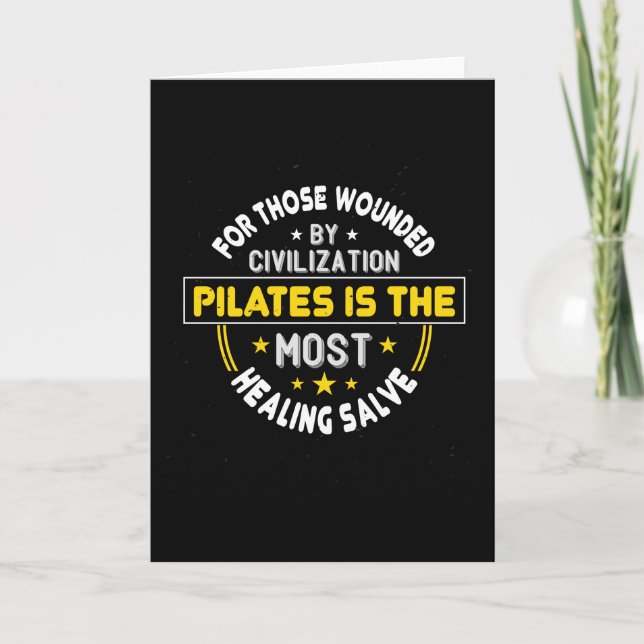 Pilates ist die heilvollste Salbe Karte (Vorderseite)