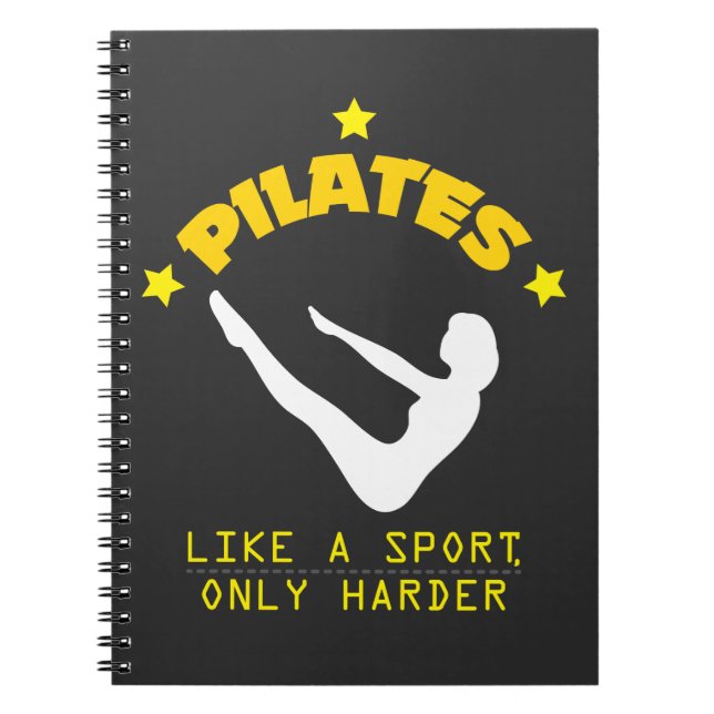 Pilates mögen einen Sport, nur härteres lustiges Notizblock (Vorderseite)
