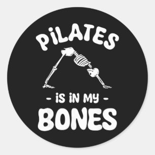Pilates steckt in meinen Knochen Meditation Hallow Runder Aufkleber