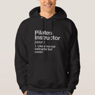 Pilates-Trainer-Definition Lustiger Trainer Fitnes Hoodie
