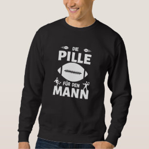Pille for Man Football Sport Football Fan Sweatshirt
