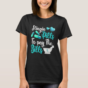 Pillen verteilen um die Rechnungen zu bezahlen  Ap T-Shirt
