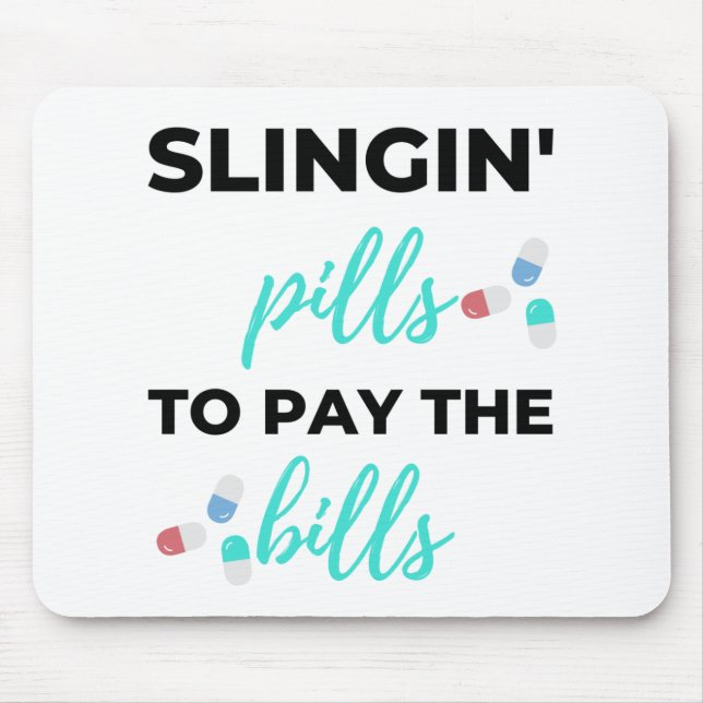 Pillen von Slingin zur Bezahlung der Rechnungen 2 Mousepad (Vorne)