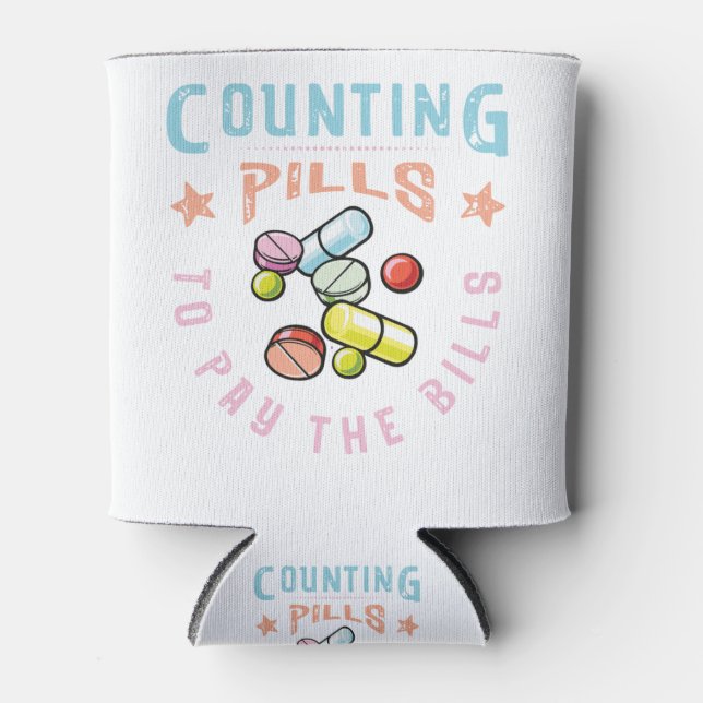 Pillen zählen, um die Bills-Apotheke zu bezahlen Dosenkühler (Vorderseite)