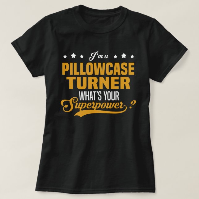 Pillowcase Turner T-Shirt (Design vorne)