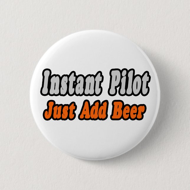 Pilot...Bier einfach hinzufügen Button (Vorderseite)