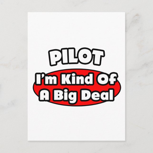 PIlot... Big Deal Postkarte (Vorderseite)