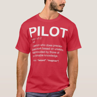 Pilot Definition T-ShirtTShirt T-Shirt