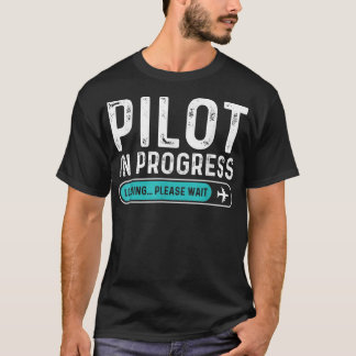 Pilot im Gange Bitte warten Funny Aviation Pilot T-Shirt