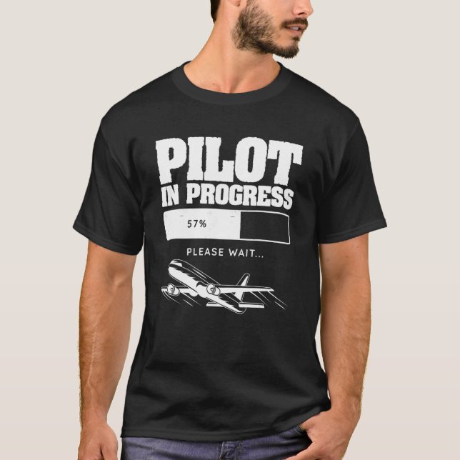 Pilot In Progress Flight Aviation Future Copilot T-Shirt (Vorderseite)