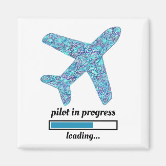 "Pilot in Progress" Magnet