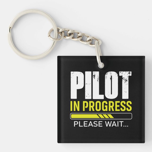 Pilot in Progress… Please Wait | Pilot Gift Idea Schlüsselanhänger (Vorderseite)
