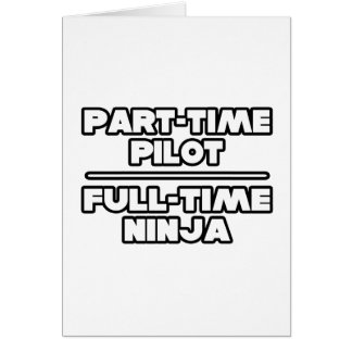 Pilote P/T, Ninja F/T