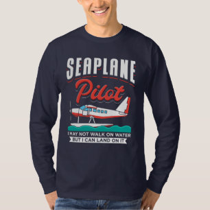 Pilotprogramm für Wasserflugzeuge Ich kann Wasser  T-Shirt