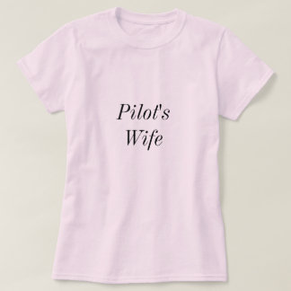 Pilot'sWife T-Shirt
