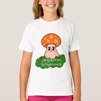 Pilz für Verbesserung Süß Kawaii Lustiger Pilz T-Shirt