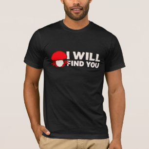 Pilz Ich werde dich lustig finden Humor Zitat T-Shirt