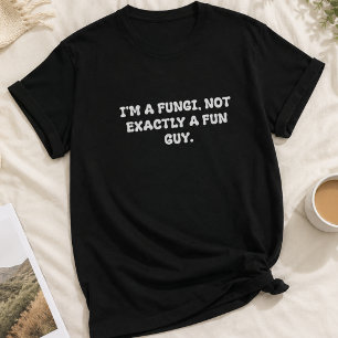 Pilz-Spaß-Typografie mit Wortspiel T-Shirt