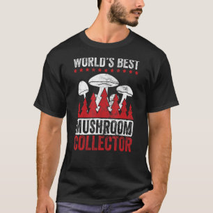 Pilze sammeln Welten beste Pilzjagd T-Shirt