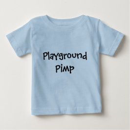 Pimp Baby T-shirt