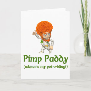 Pimp Paddy St. Patrick's Day Karte