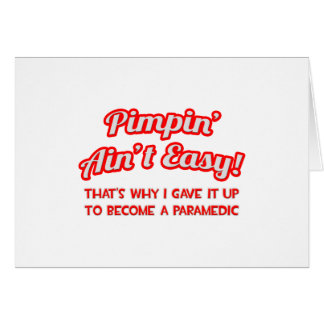 Pimpin' Ain't Easy .. parameditisch