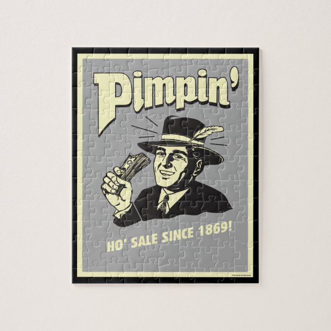 Pimpin' Ho Sale Seit 1869! (Vertikal)