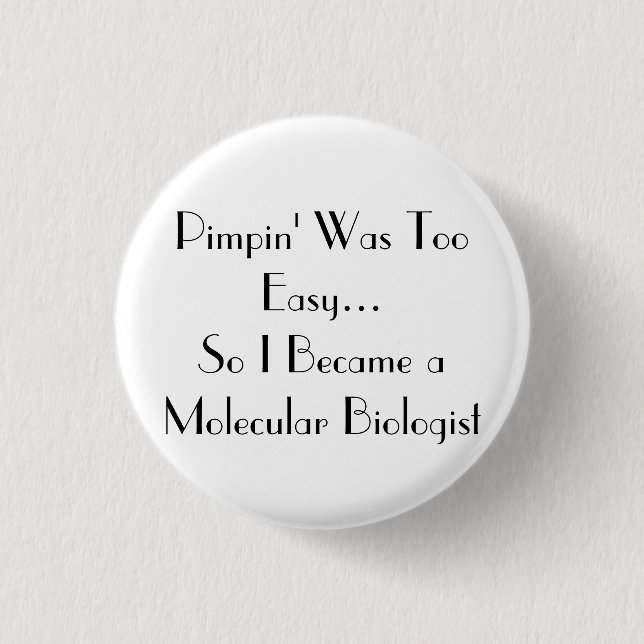 Pimpin ist einfach button (Vorderseite)