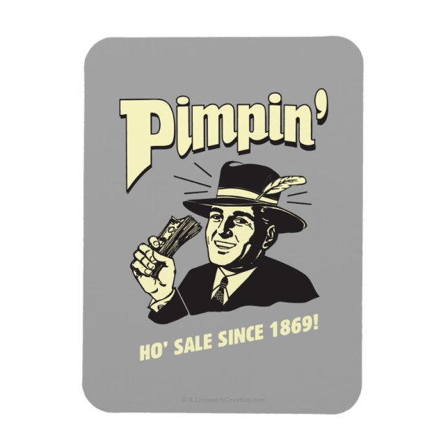 Pimpin' Magnet (Vertikal)