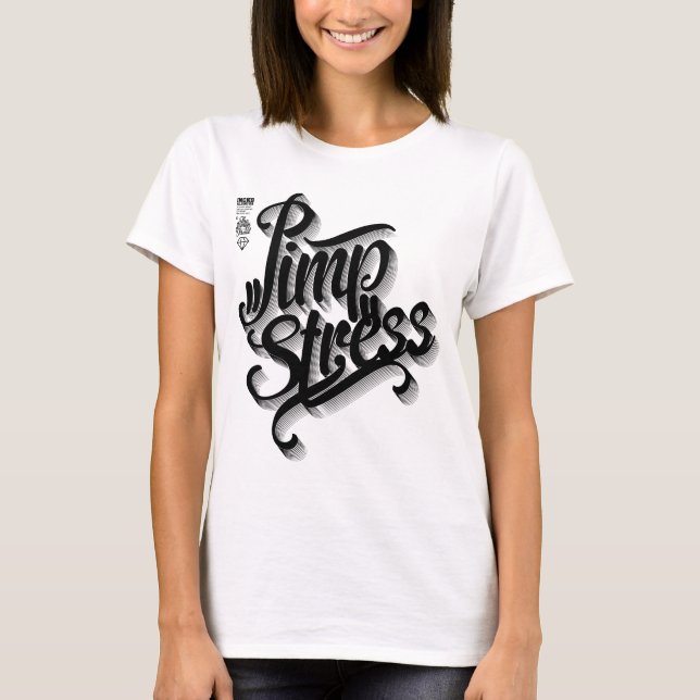 Pimpstress T-Shirt (Vorderseite)