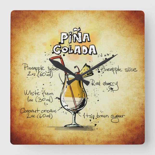 Pina Colada Drink Recipe Wall Clock Quadratische Wanduhr (Vorderseite)
