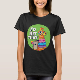 Pinata I Id hat getroffen, dass Pinata I Cinco de  T-Shirt