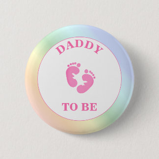 Pinback-Taste für den Vater "Rainbow to Be" (Girl) Button