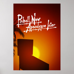 Pinball jetzt Apokalypse später Poster