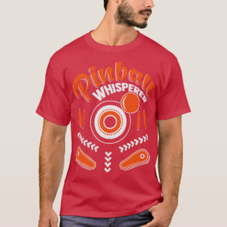 Pinball Whisperer Machine Arcade Game Player Gesch T-Shirt