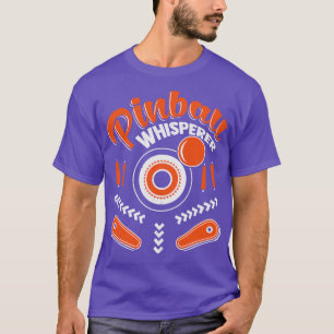 Pinball Whisperer Machine Arcade Game Player Gesch T-Shirt