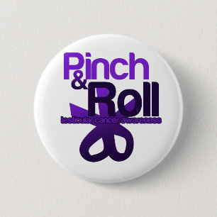 Pinch and Roll for Testicular Cancer Awareness Button