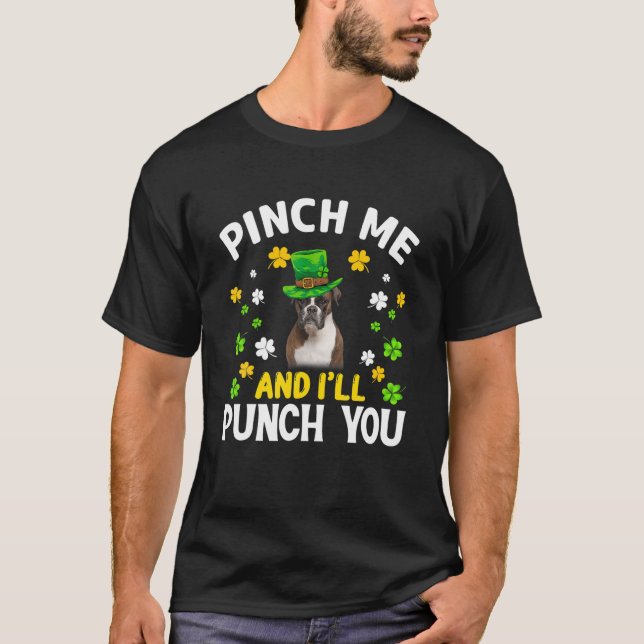 Pinch Mich, ich sage dir Boxer St Patricks Day T-Shirt (Vorderseite)