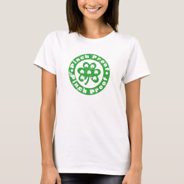Pinch Proof St. Patrick's Day T-Shirt (Vorderseite)