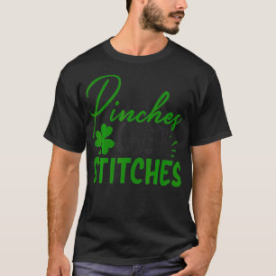 Pinches erhalten Stitches Funny St Patricks Kleebl T-Shirt